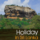 Holiday in Sri Lanka